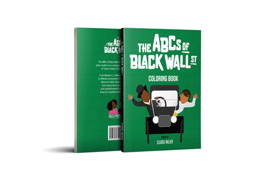 The ABCs of Black Wall Street Coloring Book