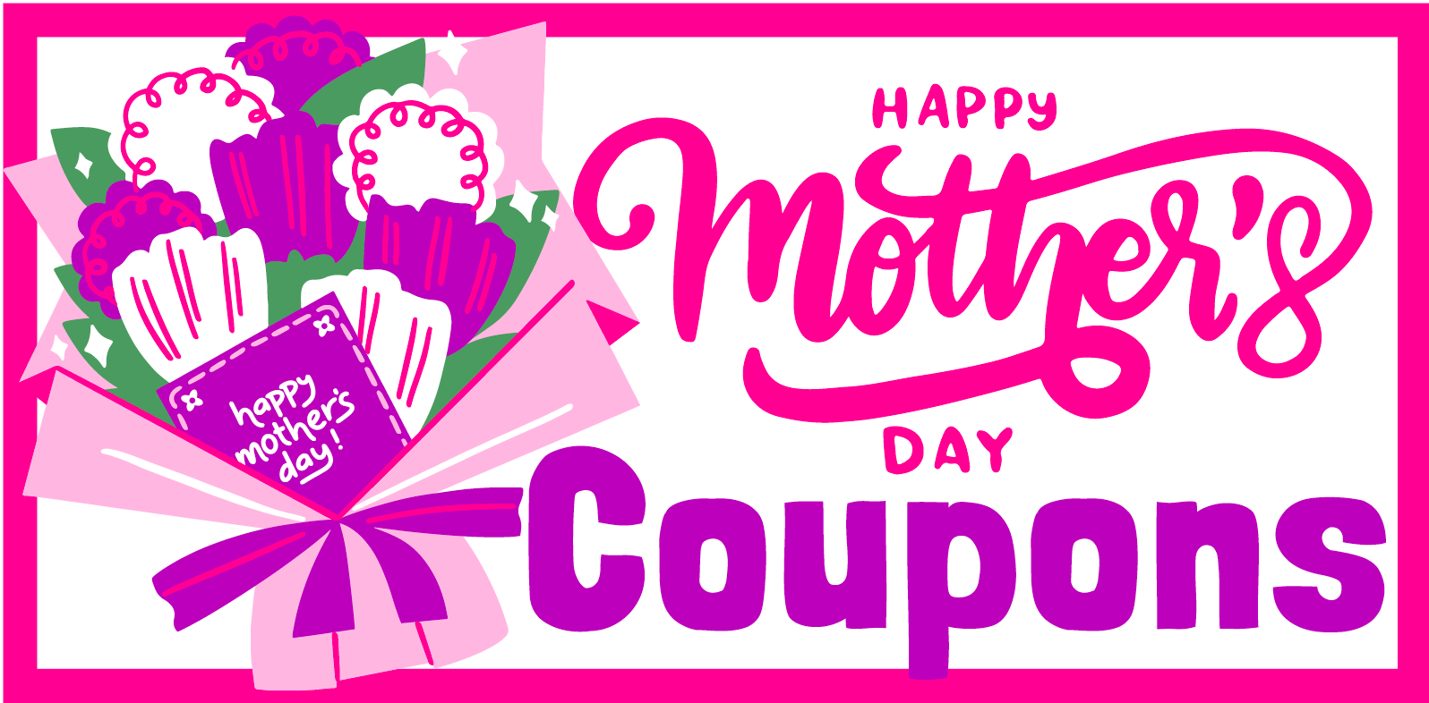 FREE Mother's Day Coupons