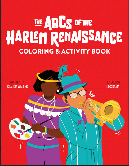 The ABCs of the Harlem Renaissance Coloring Book